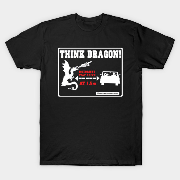 Dragon Awareness sign Miles T-Shirt-TOZ